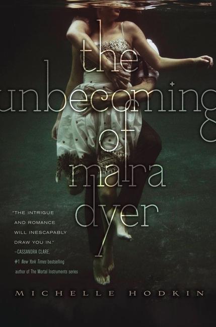 Cover: 9781442421769 | The Unbecoming of Mara Dyer: Volume 1 | Michelle Hodkin | Buch | 2011