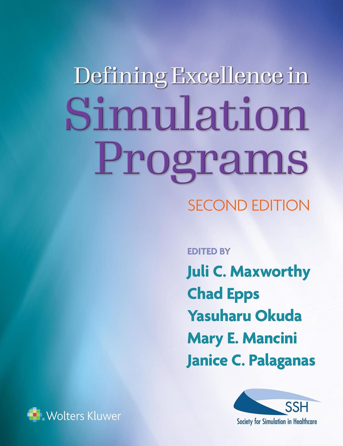 Cover: 9781975173746 | Defining Excellence in Simulation Programs | Chad A. Epps (u. a.)