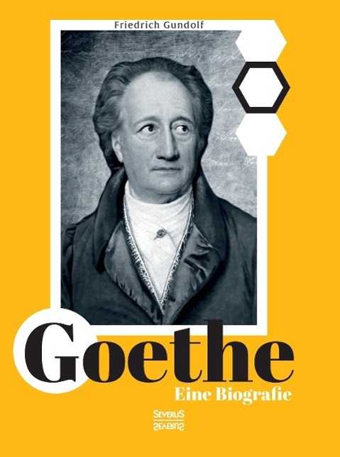Cover: 9783958010611 | Goethe. Eine Biografie | Friedrich Gundolf | Buch | 800 S. | Deutsch