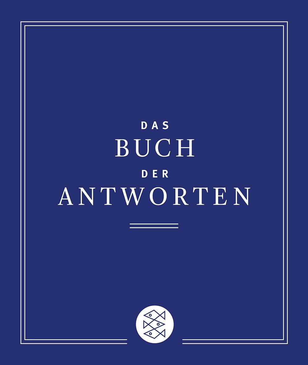 Cover: 9783596187621 | Das Buch der Antworten | Carol Bolt | Taschenbuch | 704 S. | Deutsch