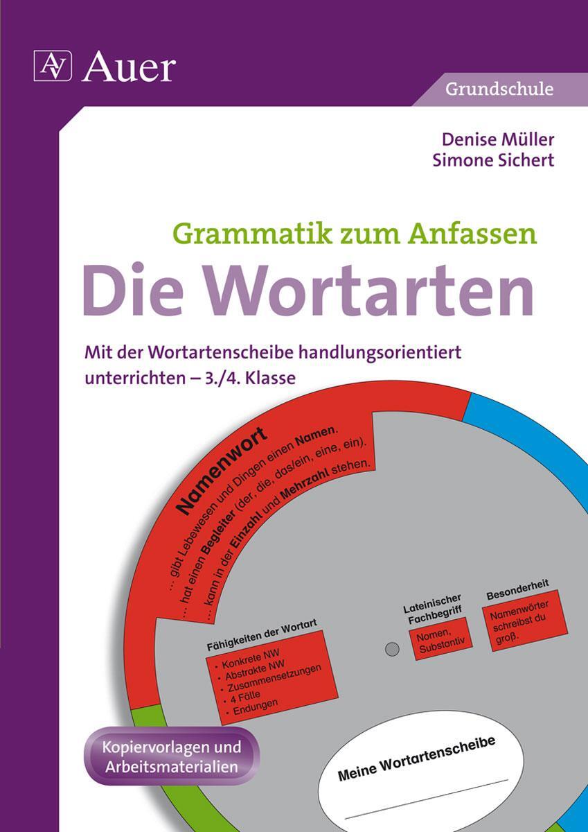 Cover: 9783403065807 | Die Wortarten | Denise Müller (u. a.) | Taschenbuch | Deutsch | 2013