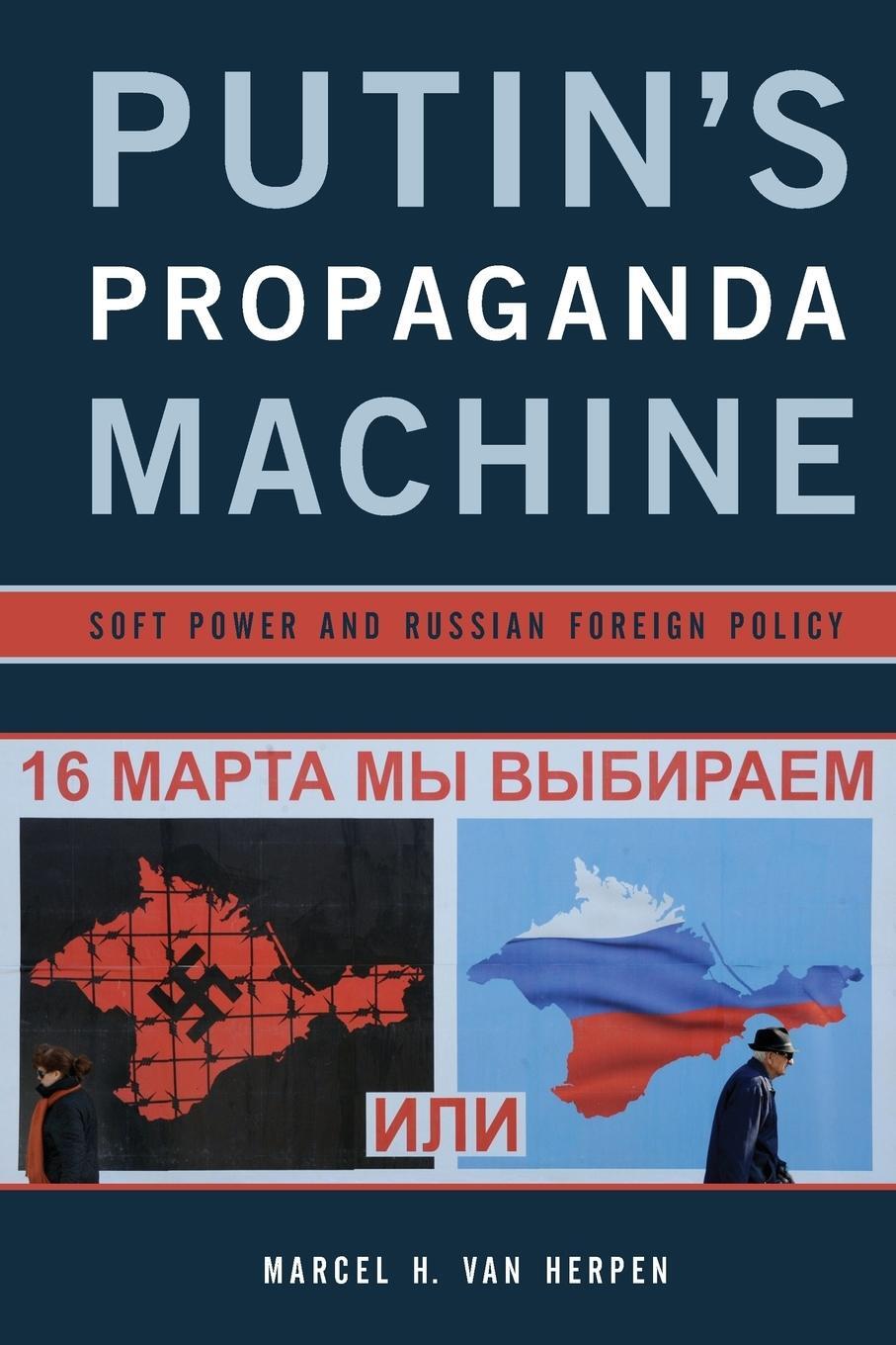 Cover: 9781442253612 | Putin's Propaganda Machine | Soft Power and Russian Foreign Policy