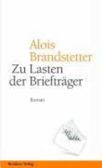 Cover: 9783701713769 | Zu Lasten der Briefträger | Spätlese | Alois Brandstetter | Buch