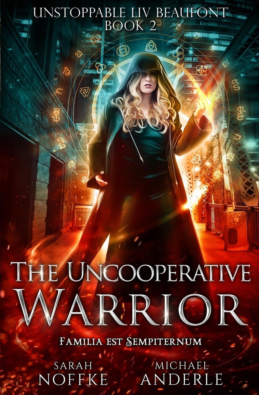 Cover: 9781642021387 | The Uncooperative Warrior | Michael Anderle (u. a.) | Taschenbuch
