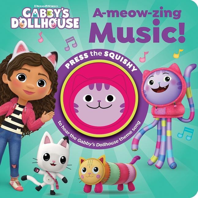 Cover: 9781503765634 | DreamWorks Gabby's Dollhouse: A-Meow-Zing Music! Sound Book | Pi Kids