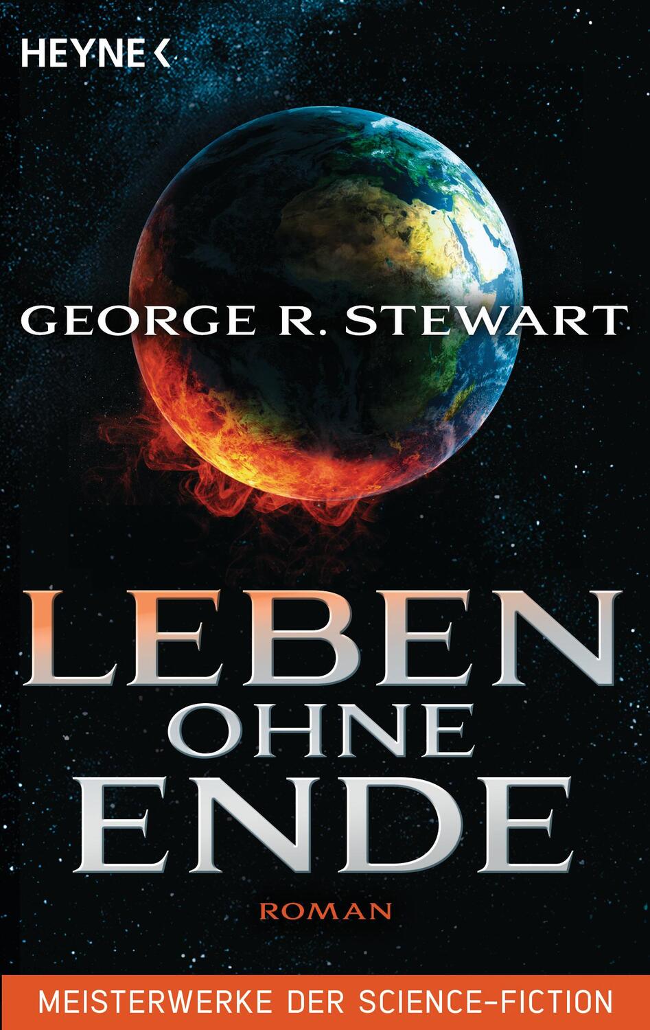 Cover: 9783453314368 | Leben ohne Ende | George R. Stewart | Taschenbuch | Deutsch | 2016