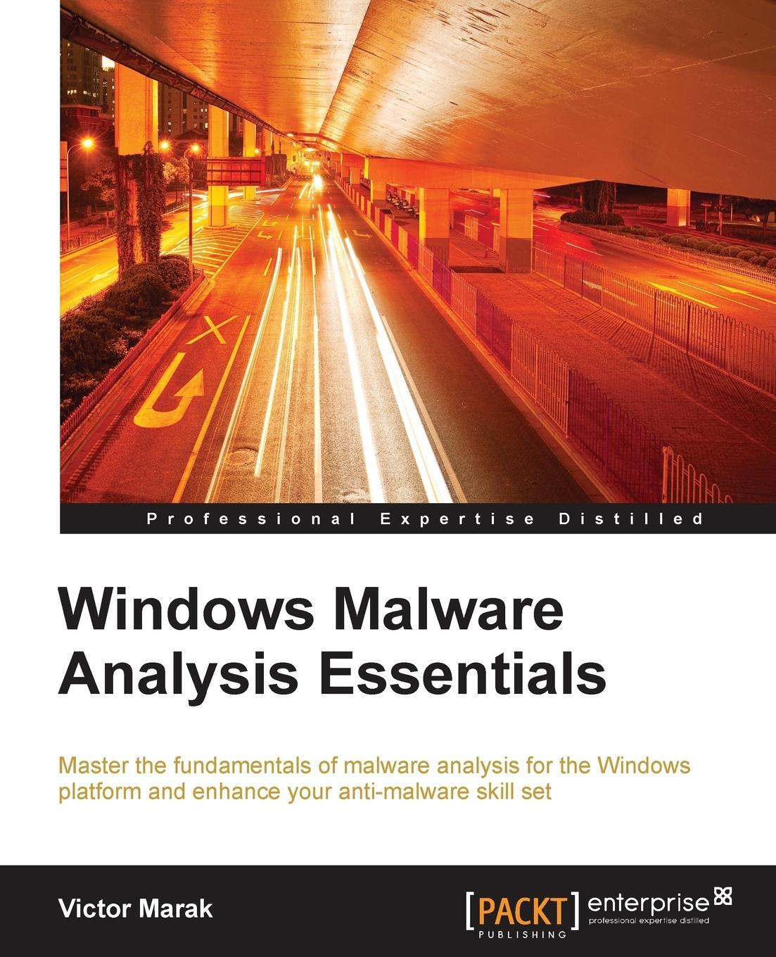 Cover: 9781785281518 | Windows Malware Analysis Essentials | Victor Marak | Taschenbuch