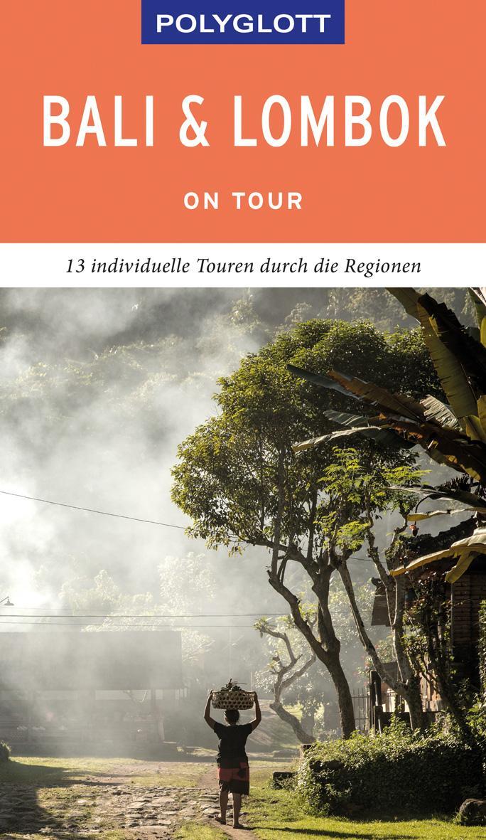 Cover: 9783846403792 | POLYGLOTT on tour Reiseführer Bali &amp; Lombok | Elke Homburg (u. a.)