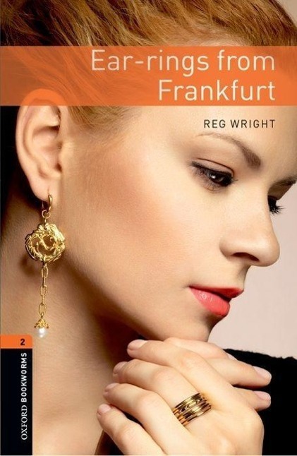 Cover: 9780194790598 | Ear-rings from Frankfurt | Reg Wright | Taschenbuch | 56 S. | Englisch