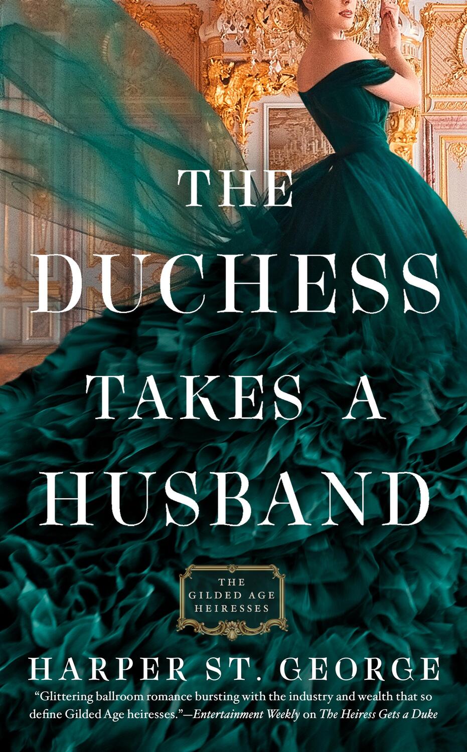 Cover: 9780593440988 | The Duchess Takes a Husband | Harper St George | Taschenbuch | 2023