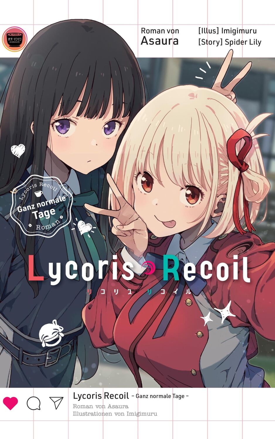 Cover: 9783833245657 | Lycoris Recoil: Ganz normale Tage | Roman zur Manga- und Anime-Serie