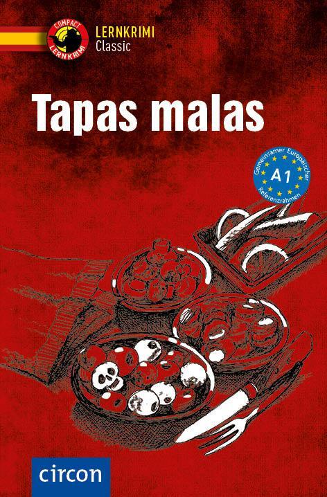 Cover: 9783817421558 | Tapas malas | Spanisch A1 | Juan Miguel Nevado | Taschenbuch | 128 S.