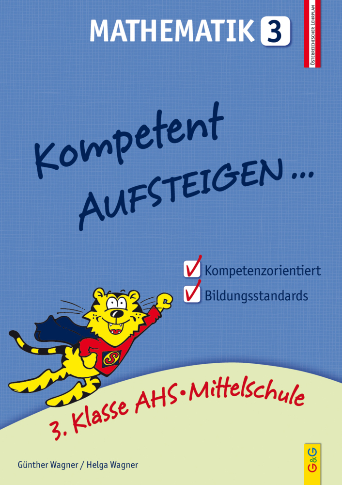 Cover: 9783707418835 | Kompetent Aufsteigen... Mathematik. Tl.3 | Günther Wagner (u. a.)