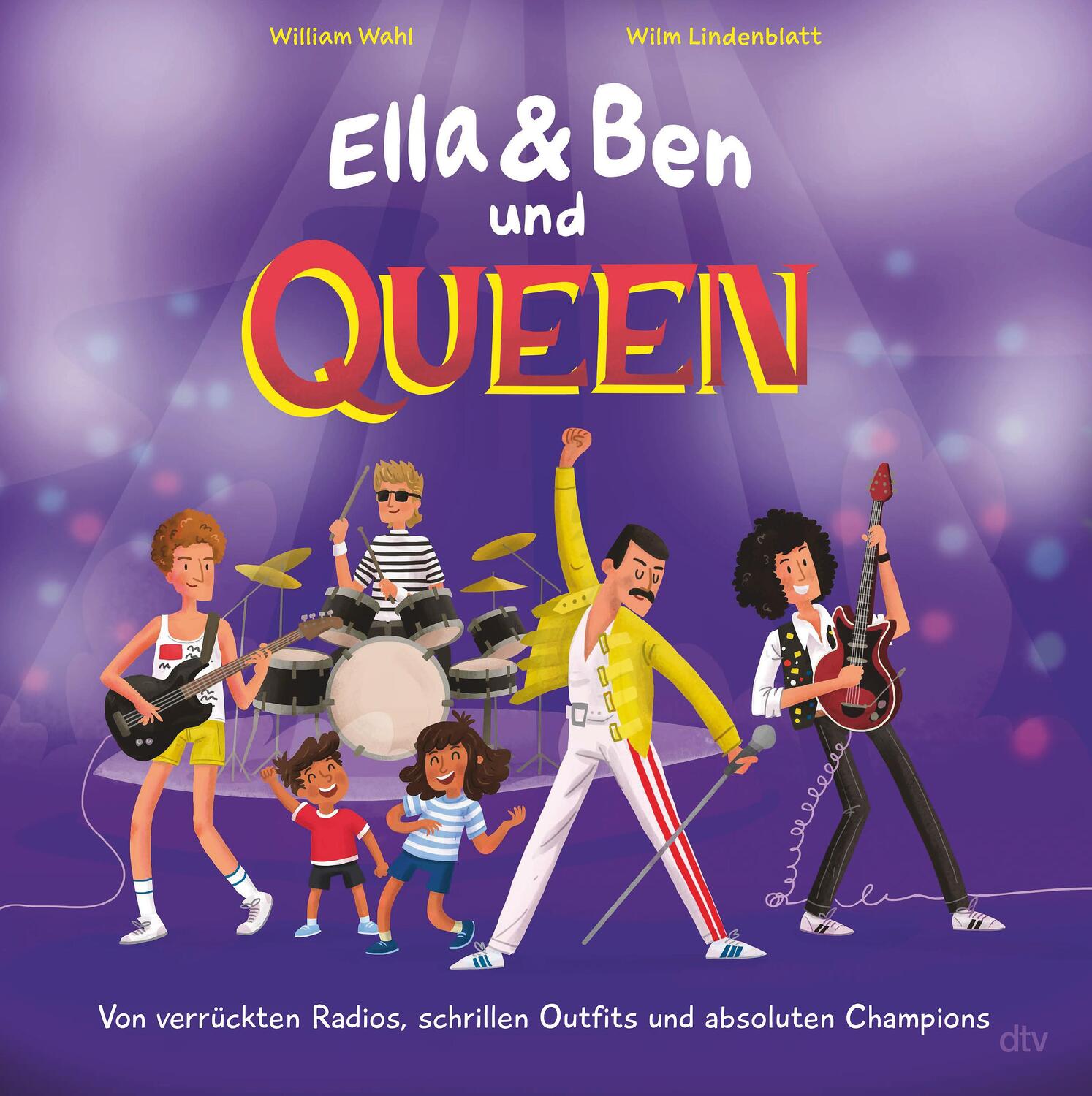 Cover: 9783423764520 | Ella &amp; Ben und Queen - Von verrückten Radios, schrillen Outfits und...