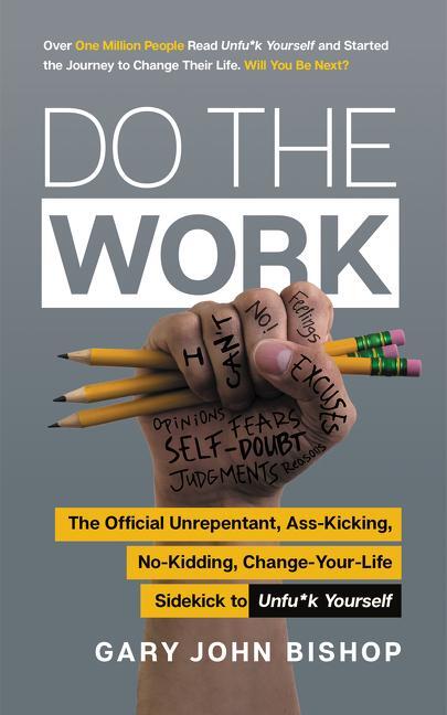 Cover: 9780062952233 | Do the Work | Gary John Bishop | Taschenbuch | Unfu*k Yourself series