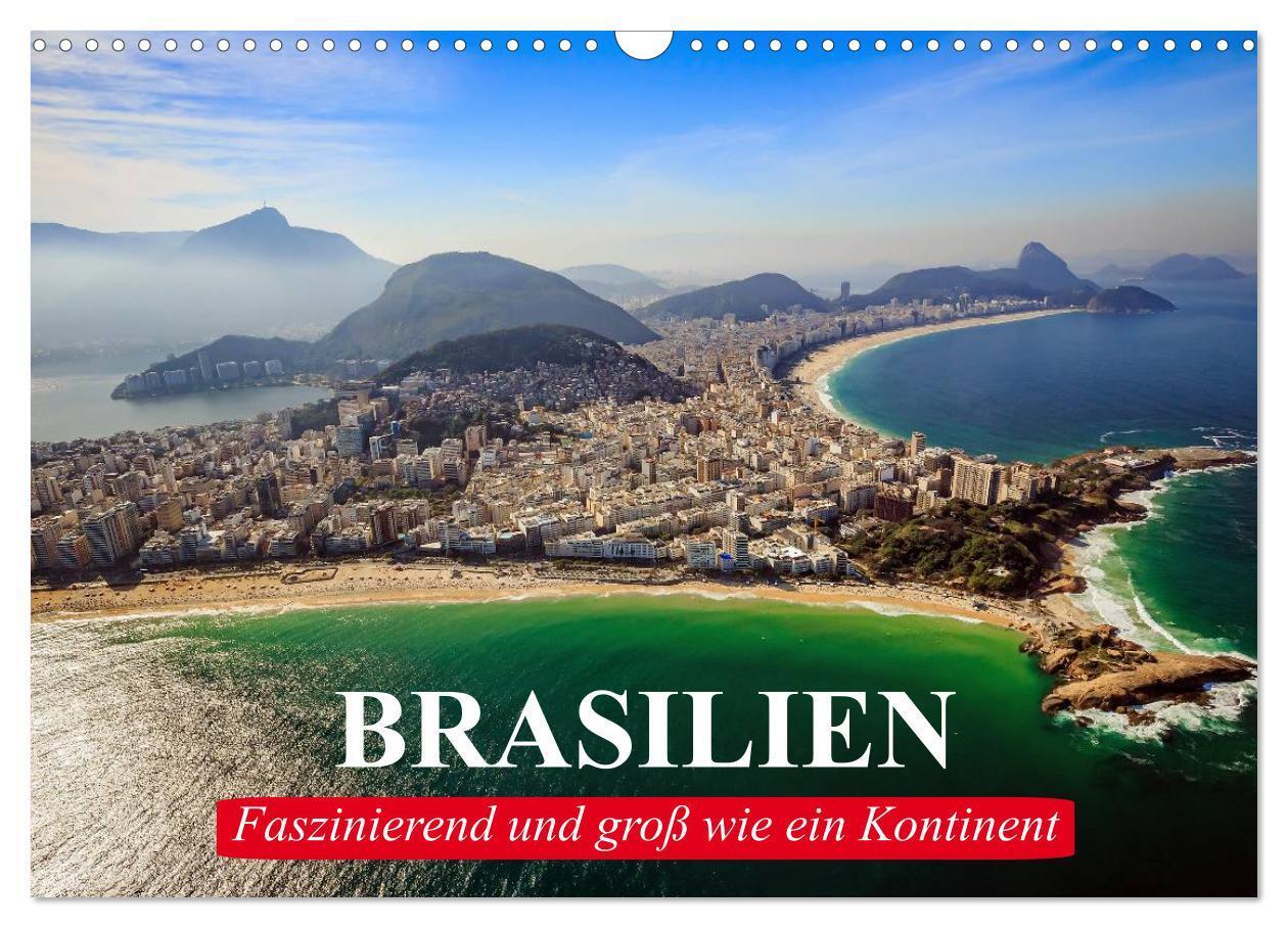 Cover: 9783383310539 | Brasilien. Faszinierend und groß wie ein Kontinent (Wandkalender...