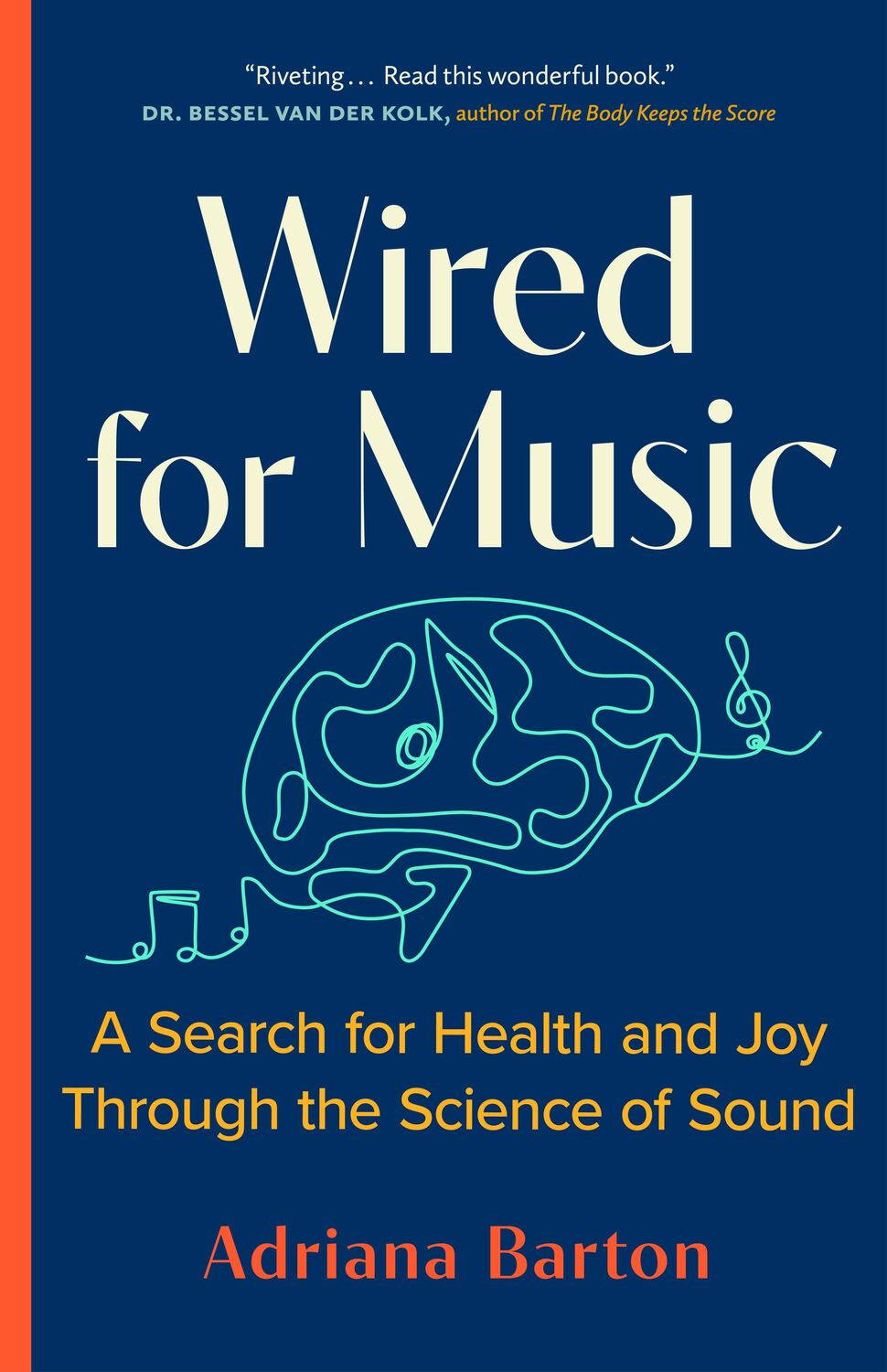 Cover: 9781771645546 | Wired for Music | Adriana Barton | Buch | Englisch | 2022
