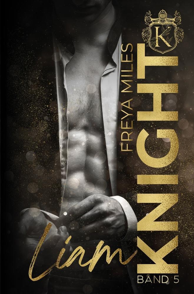 Cover: 9783757914356 | Liam Knight | Freya Miles | Taschenbuch | THE KNIGHTS | Paperback