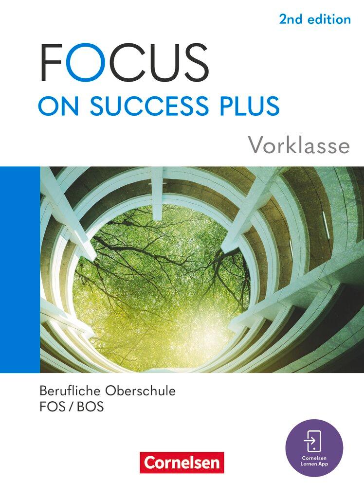 Cover: 9783064524880 | Focus on Success PLUS 10. Jahrgangsstufe/Vorklasse. FOS/BOS -...