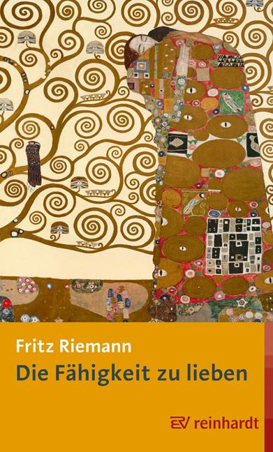 Cover: 9783497032839 | Die Fähigkeit zu lieben | Bibliophile Ausgabe | Fritz Riemann | Buch