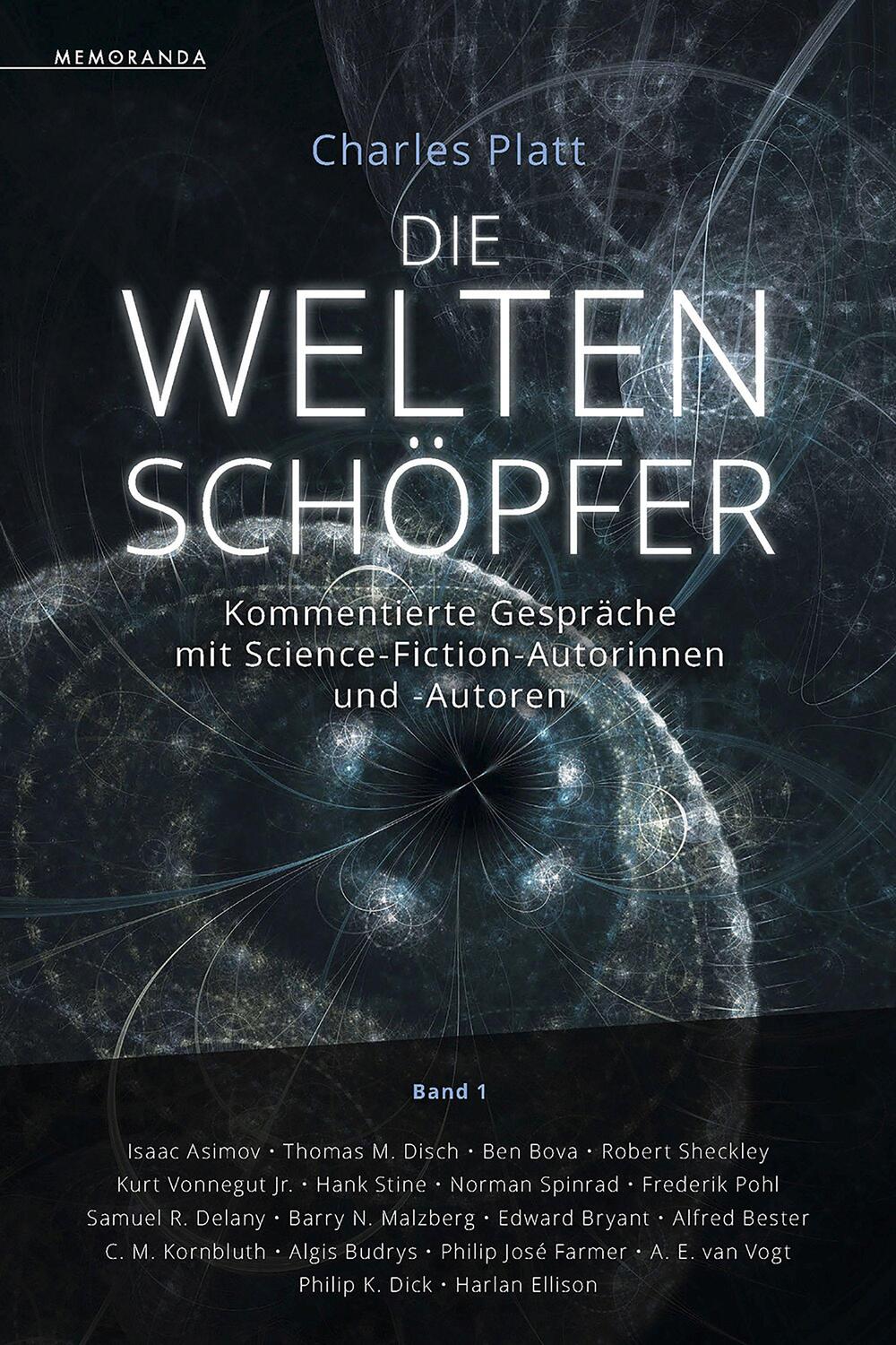 Cover: 9783948616601 | Die Weltenschöpfer - Band 1 | Charles Platt | Taschenbuch | Memoranda