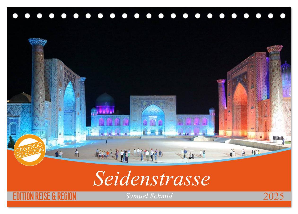 Cover: 9783435591343 | Seidenstrasse (Tischkalender 2025 DIN A5 quer), CALVENDO...