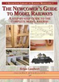 Cover: 9781857943290 | The Newcomer's Guide to Model Railways | Brian Lambert | Taschenbuch