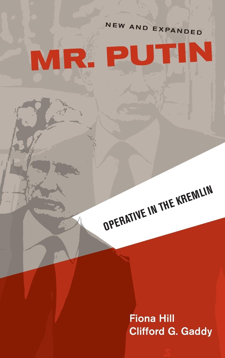 Cover: 9780815726777 | Mr. Putin | Operative in the Kremlin | Fiona Hill (u. a.) | Buch