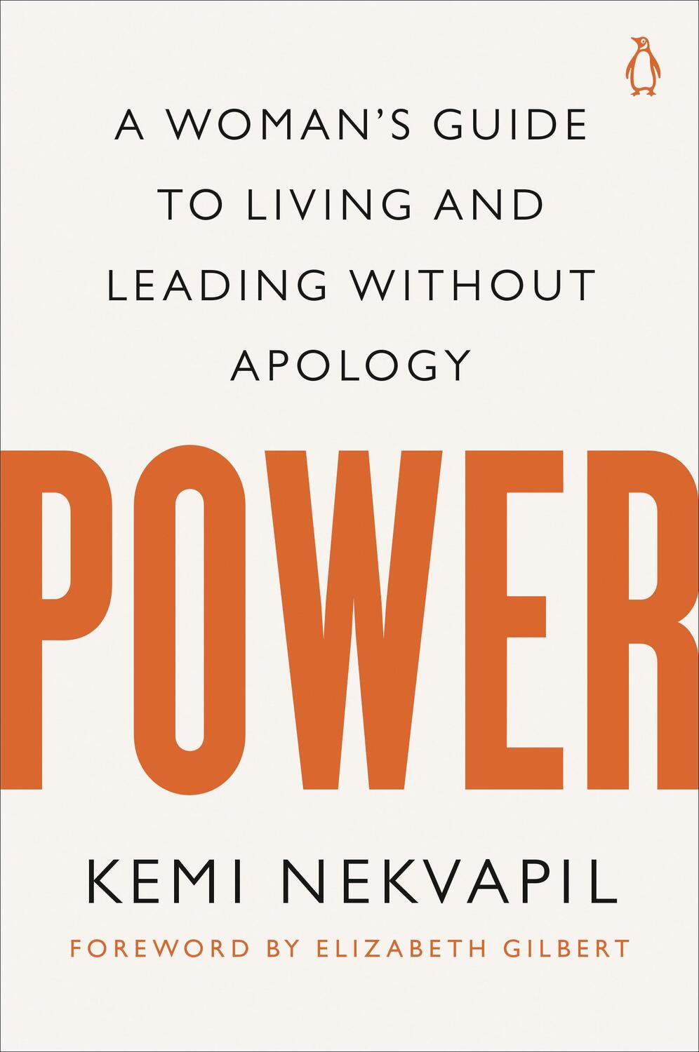 Cover: 9780143138020 | Power | A Woman's Guide to Living and Leading Without Apology | Buch