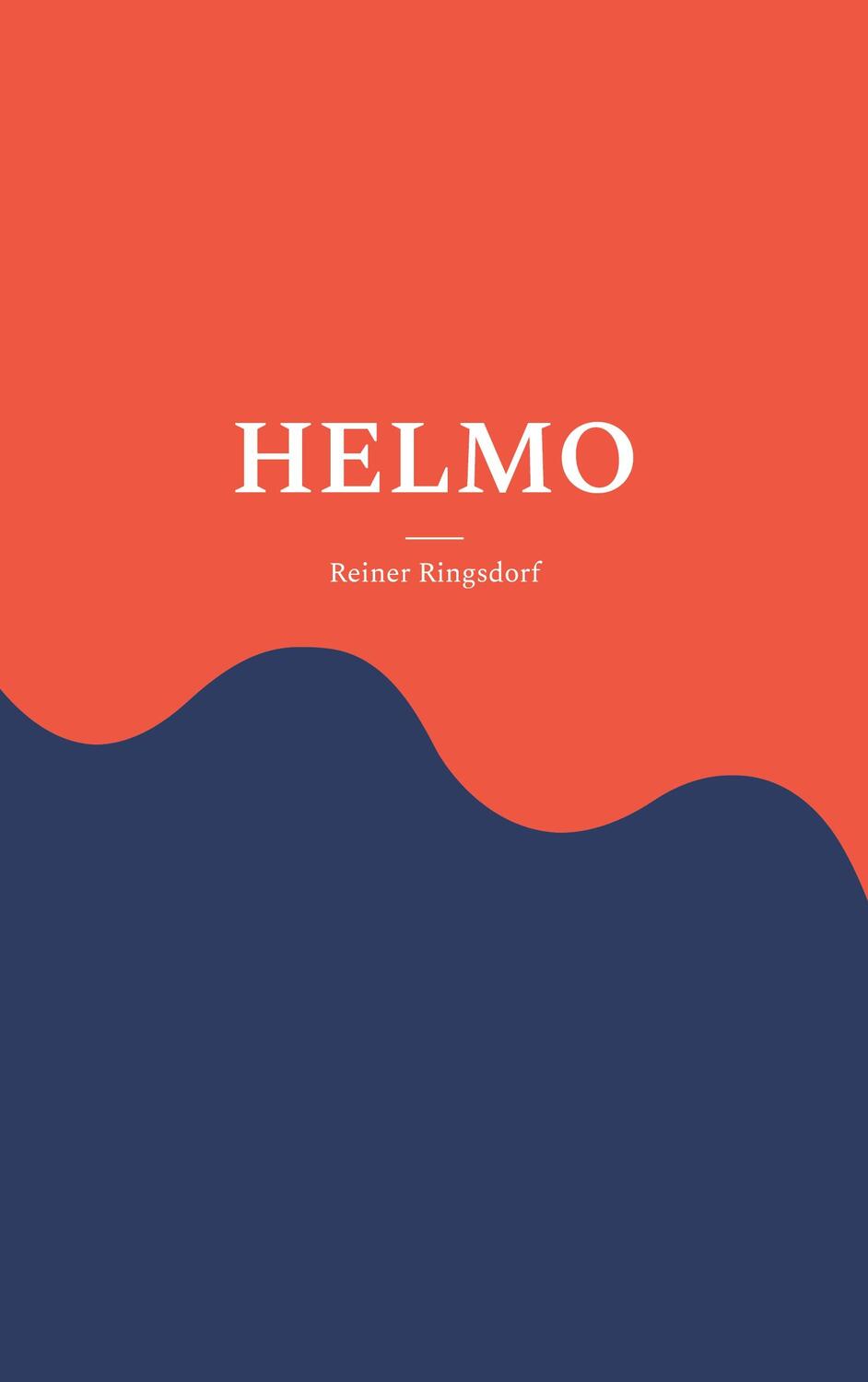 Cover: 9783749419524 | HELMO | Die Geschichte eines Findelkindes im Mittelalter | Ringsdorf