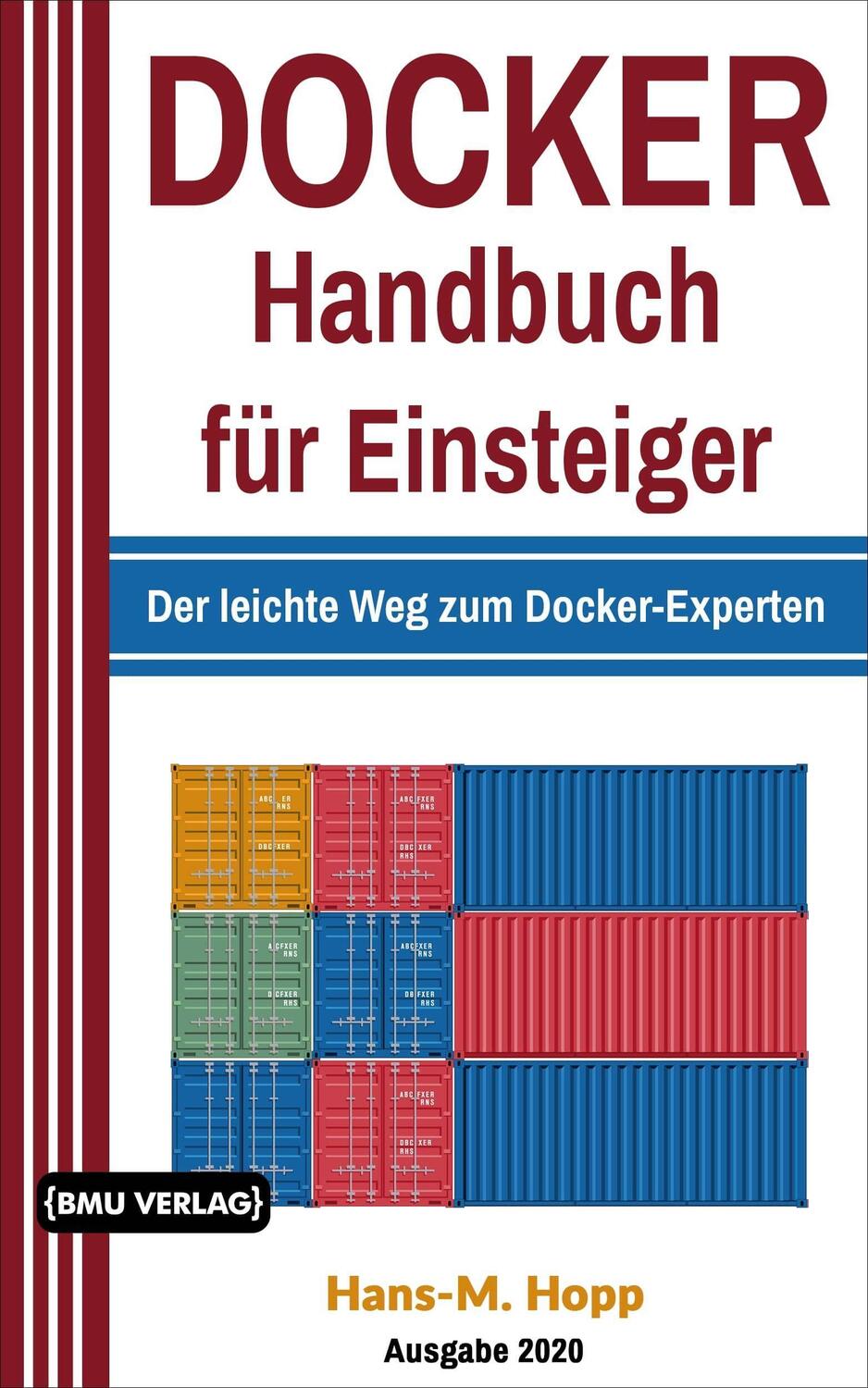 Cover: 9783966450676 | Docker Handbuch für Einsteiger | Der leichte Weg zum Docker-Experten
