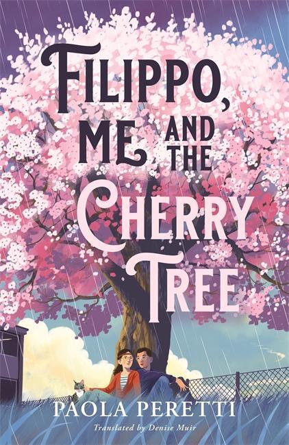 Cover: 9781471411052 | Filippo, Me and the Cherry Tree | Paola Peretti | Taschenbuch | 132 S.