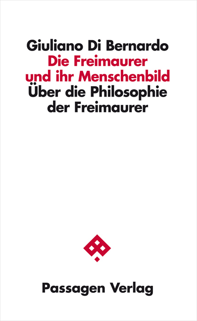Cover: 9783709200339 | Die Freimaurer und ihr Menschenbild | Giuliano Di Bernardo | Buch