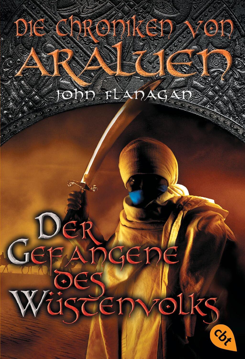 Cover: 9783570222294 | Die Chroniken von Araluen 07 - Der Gefangene des Wüstenvolks | Buch
