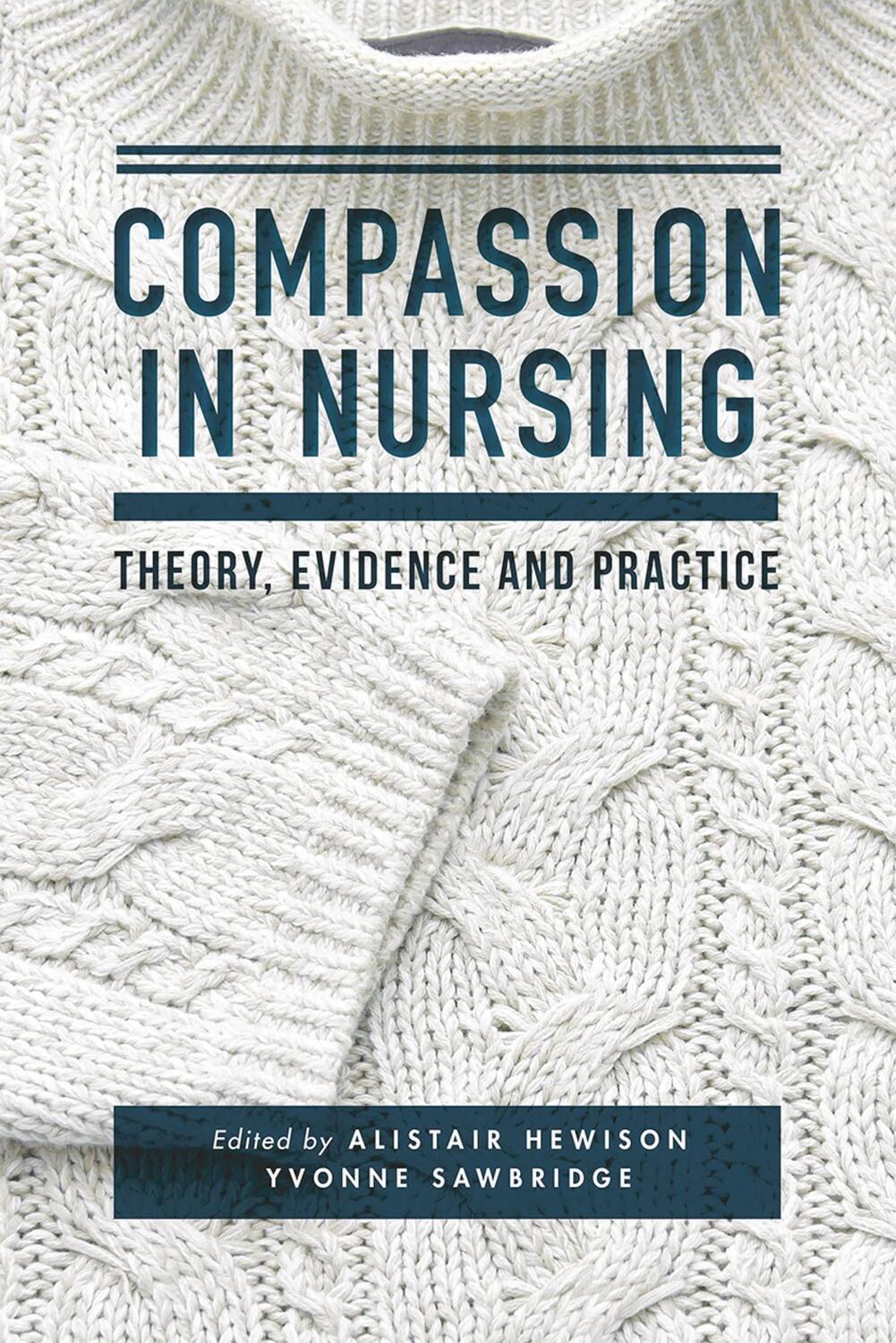 Cover: 9781137443694 | Compassion in Nursing | Theory, Evidence and Practice | Taschenbuch