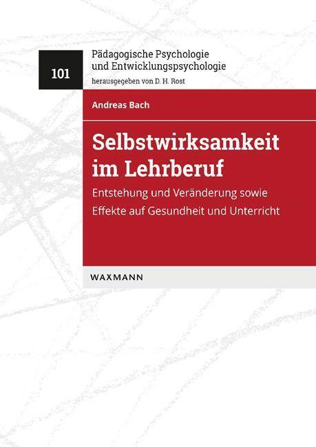 Cover: 9783830945161 | Selbstwirksamkeit im Lehrberuf | Andreas Bach | Taschenbuch | Deutsch