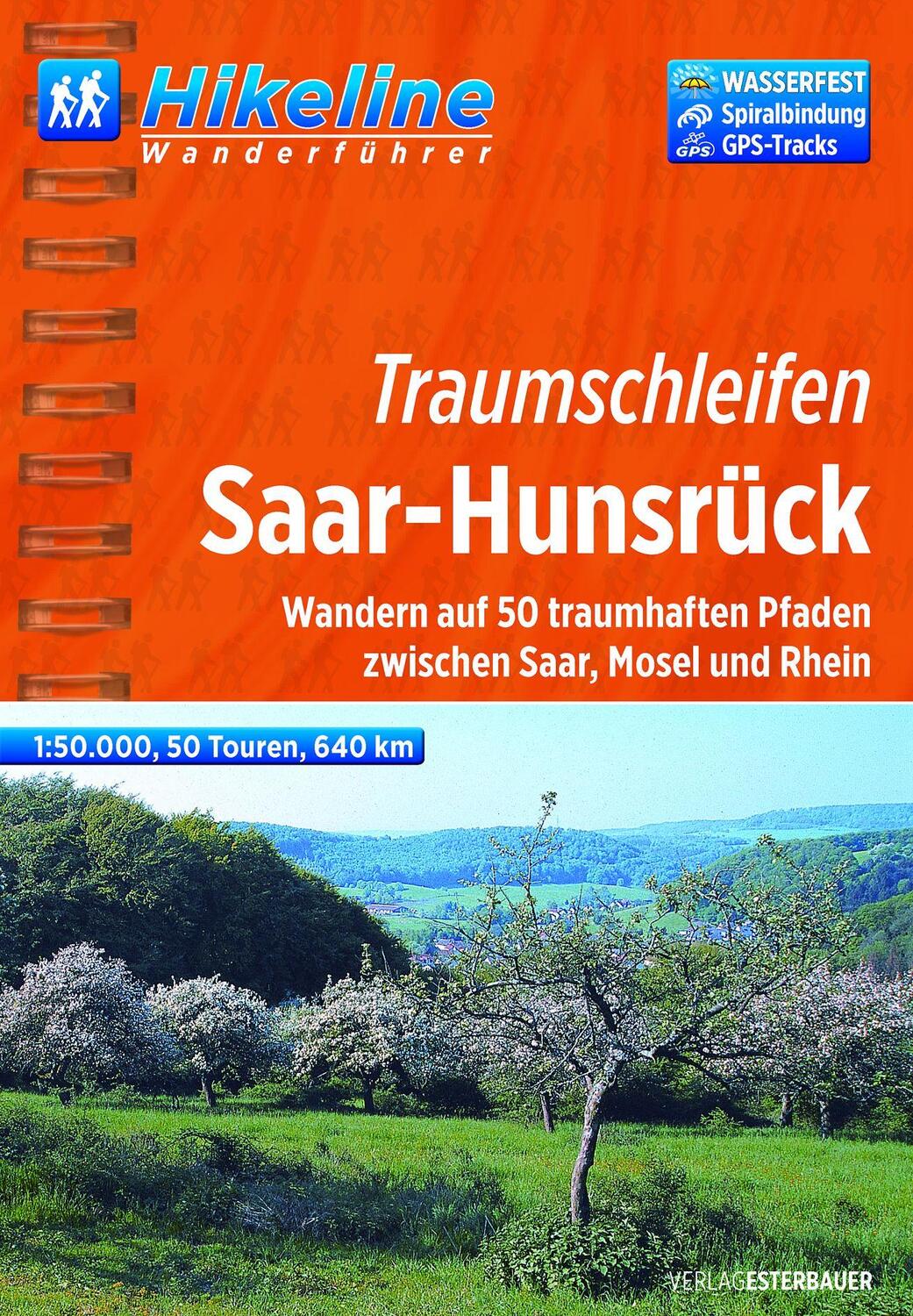 Cover: 9783850005609 | Hikeline Wanderführer Traumschleifen Saar-Hunsrück 1 : 50 000 | Verlag