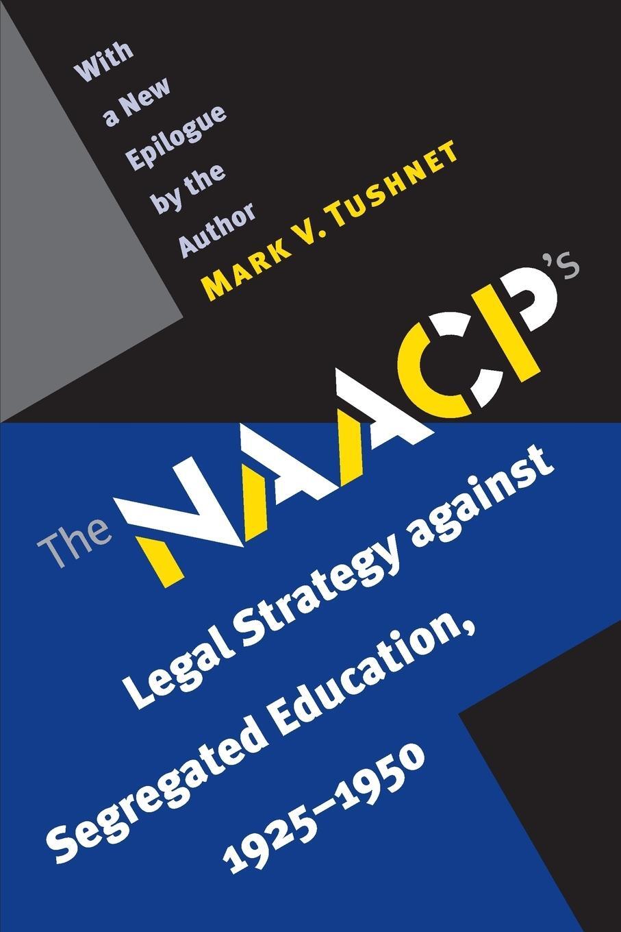 Cover: 9780807855959 | The NAACP's Legal Strategy against Segregated Education, 1925-1950