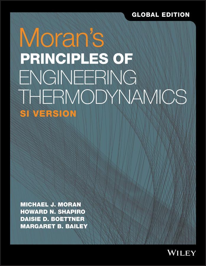 Cover: 9781119454069 | Moran's Principles of Engineering Thermodynamics, SI Version,...