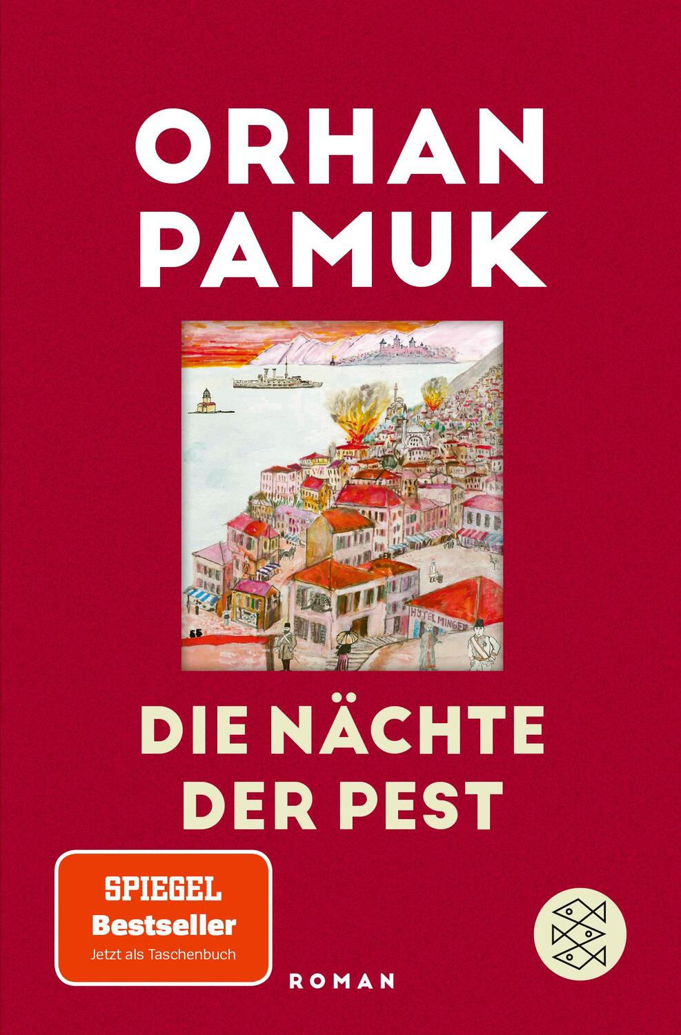 Cover: 9783596705269 | Die Nächte der Pest | Roman | Orhan Pamuk | Taschenbuch | 704 S.