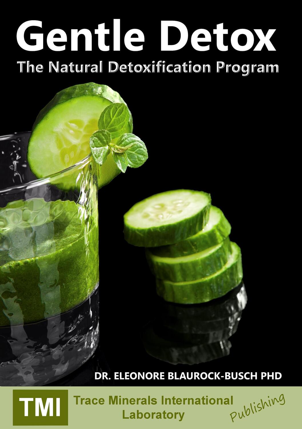 Cover: 9783734788192 | Gentle Detox | The Natural Detoxification Program | Blaurock-Busch