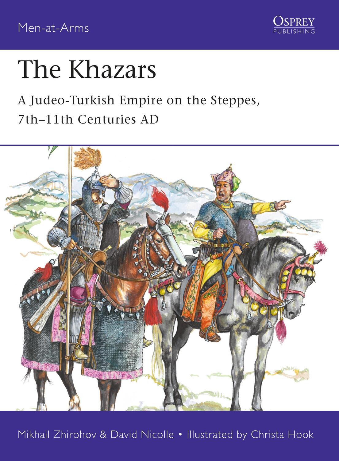 Cover: 9781472830135 | The Khazars | Mikhail Zhirohov (u. a.) | Taschenbuch | Men-at-Arms