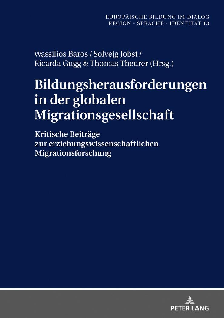 Cover: 9783631798256 | Bildungsherausforderungen in der globalen Migrationsgesellschaft