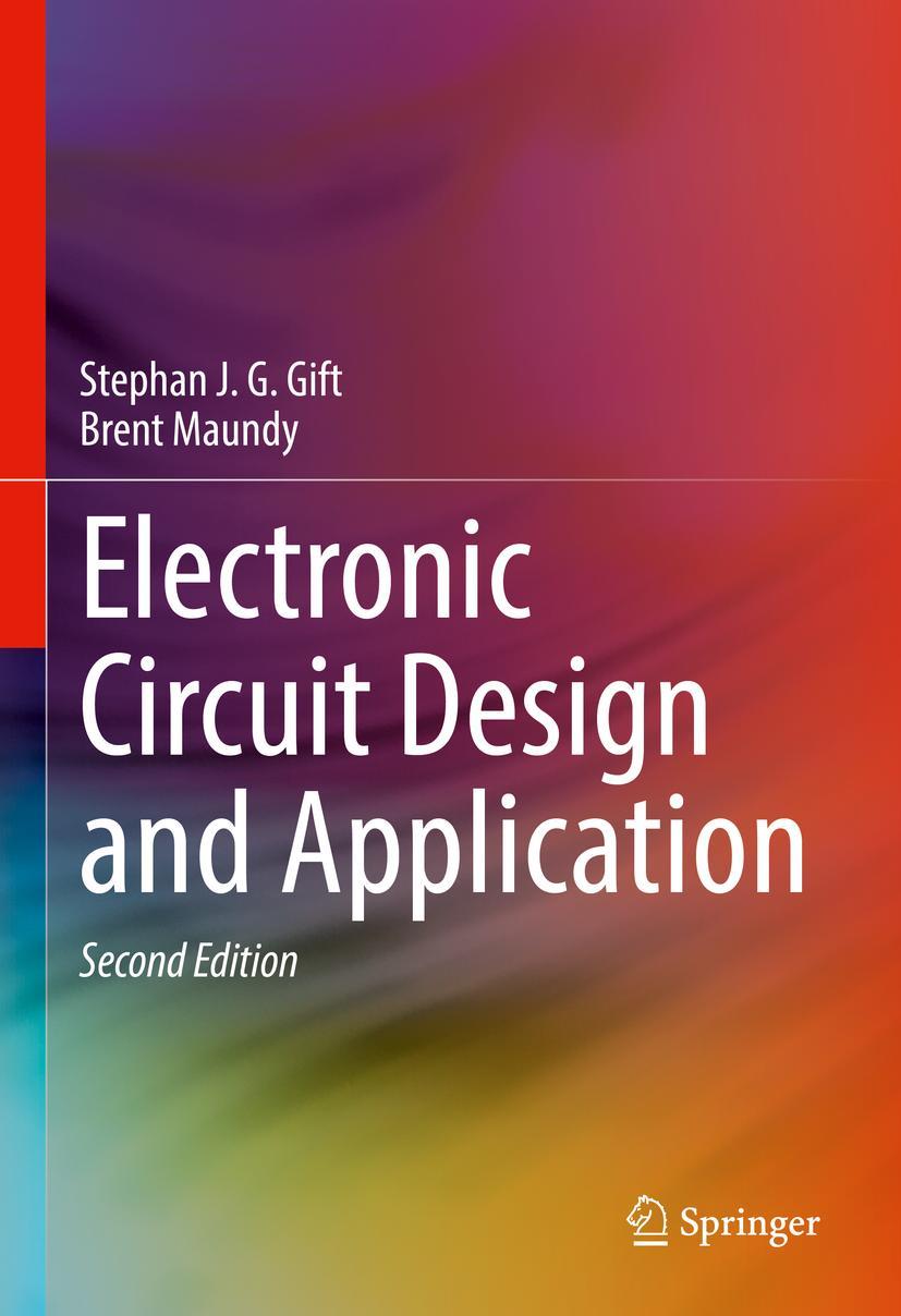 Cover: 9783030793746 | Electronic Circuit Design and Application | Brent Maundy (u. a.)