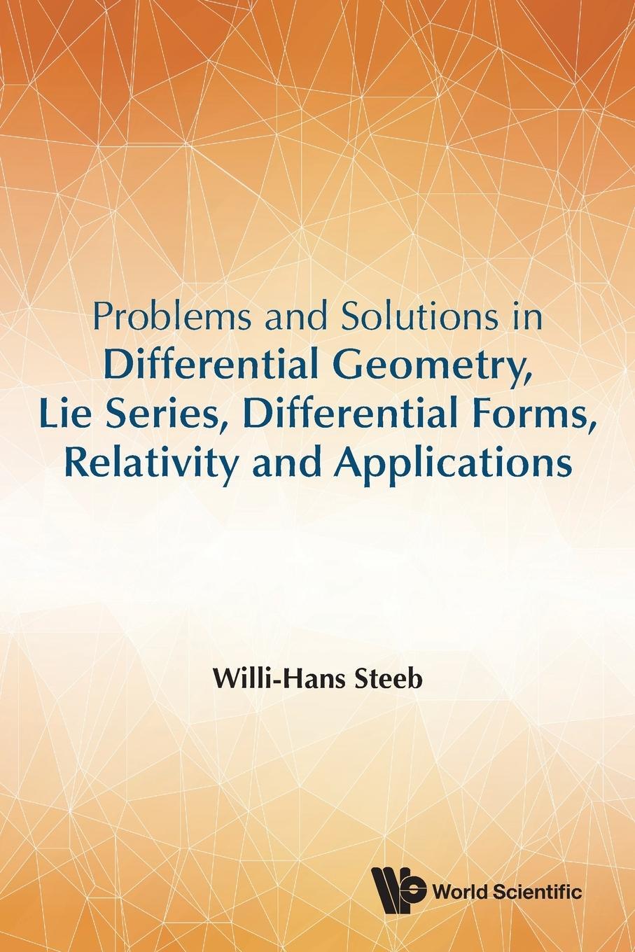 Cover: 9789813232969 | Problems and Solutions in Differential Geometry, Lie Series,...