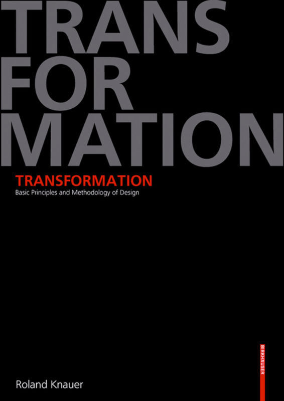Cover: 9783764367619 | Transformation, English edition | Roland Knauer | Taschenbuch | 2007