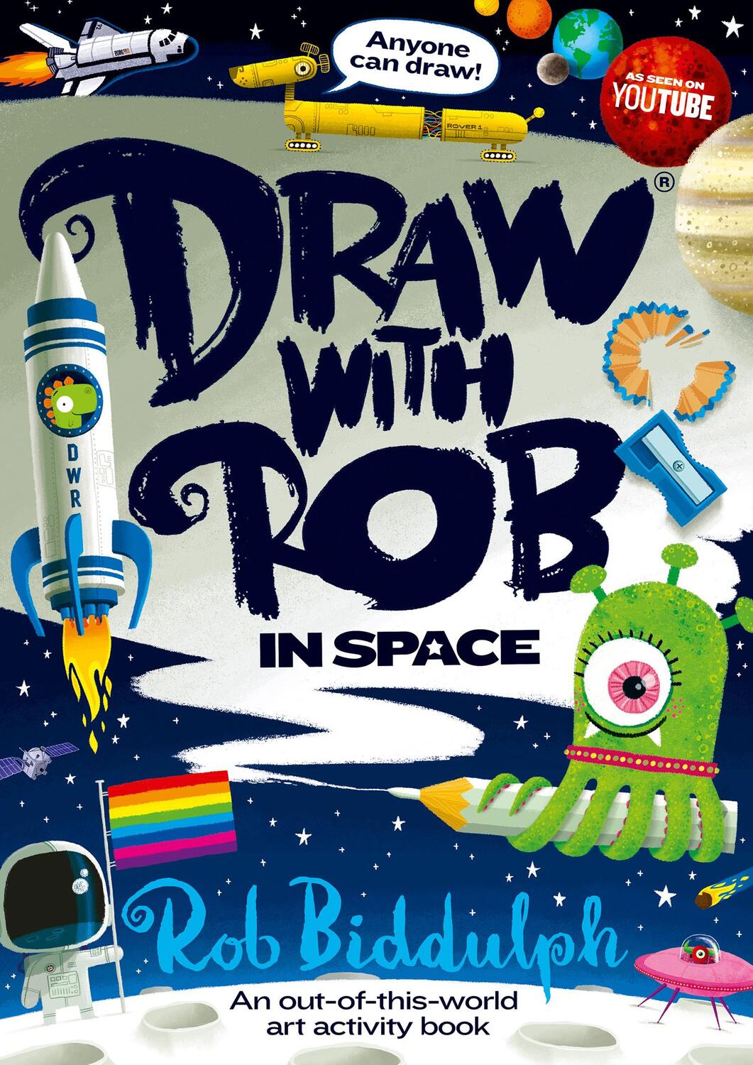 Cover: 9780008627591 | Draw With Rob: In Space | Rob Biddulph | Taschenbuch | 2023