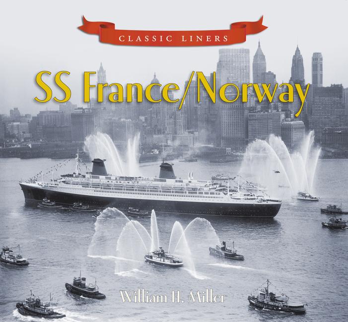 Cover: 9780752451398 | SS France/Norway | William Miller | Taschenbuch | Classic Liners