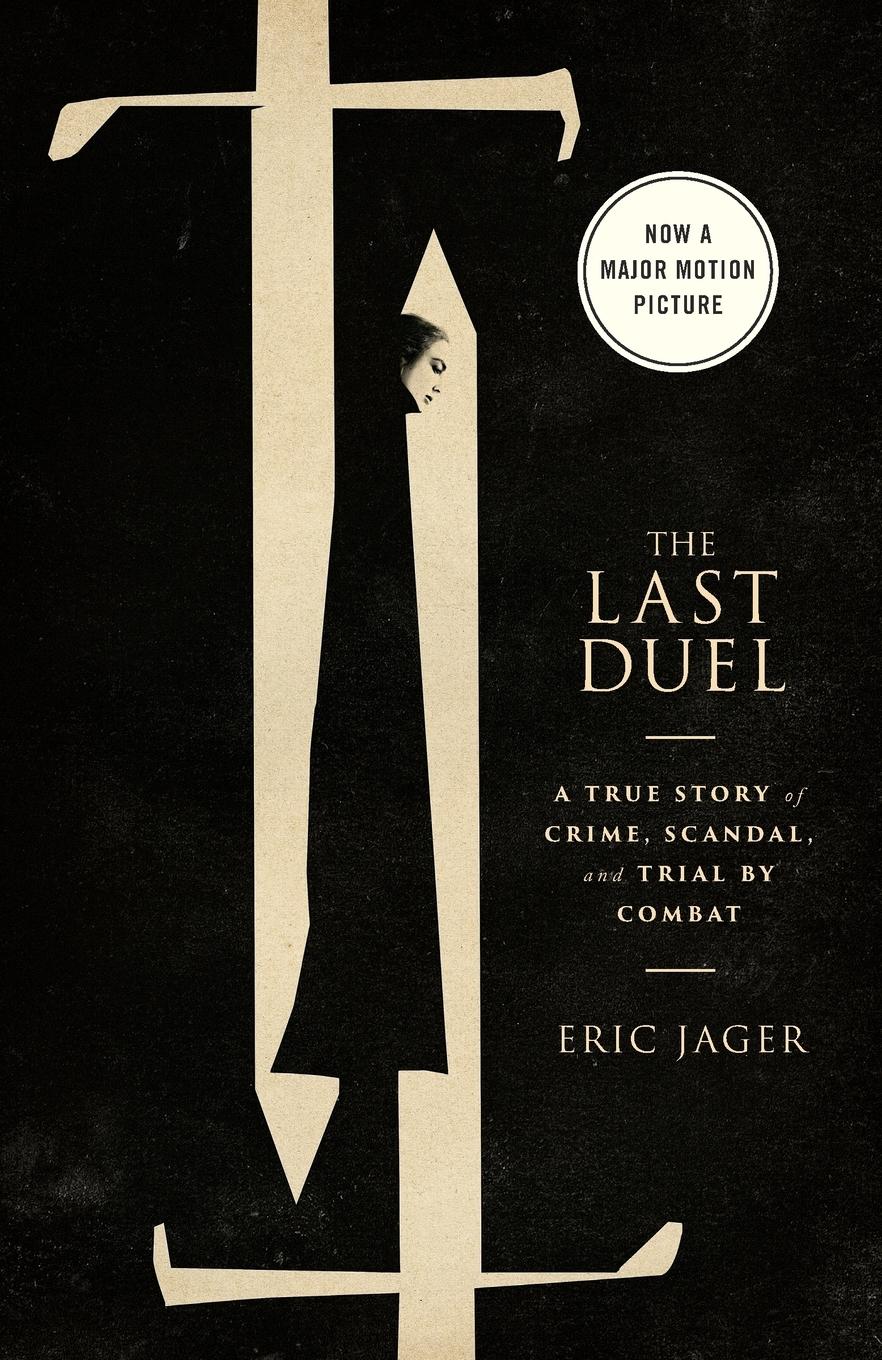 Cover: 9780593240885 | The Last Duel (Movie Tie-In) | Eric Jager | Taschenbuch | 256 S.