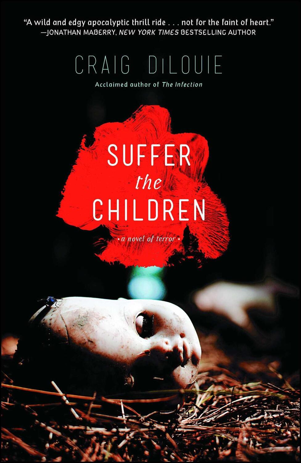 Cover: 9781476739632 | Suffer the Children | Craig Dilouie | Taschenbuch | Englisch | 2014